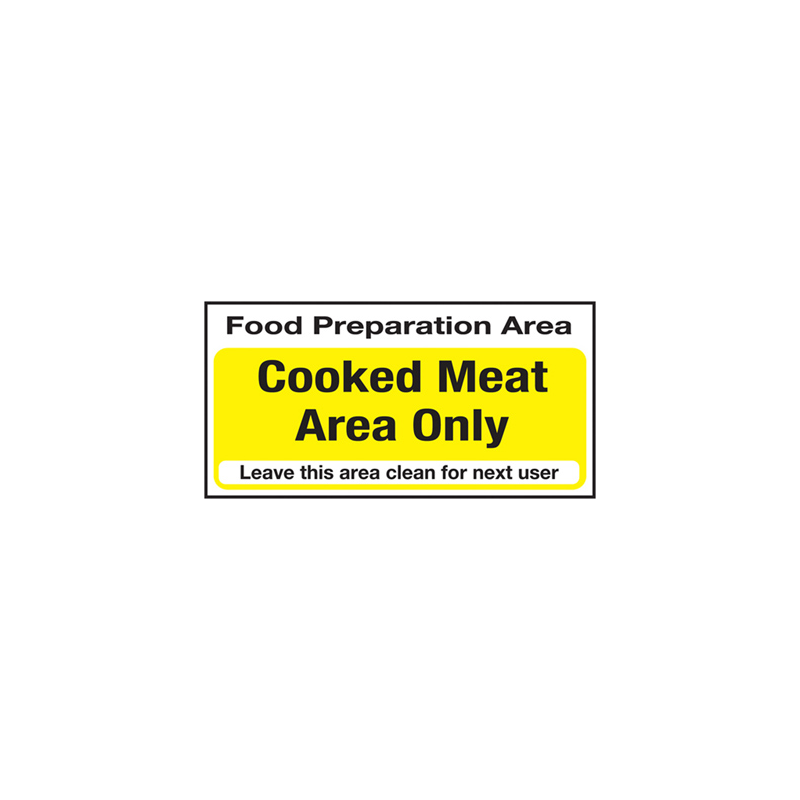 Self Adhesive Food Prep Area Cooked Meat Only Sign Cooksmill 8984